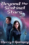 Cover: Beyond the Sentinel Stars (Nearspace, #3) - Tyche Books