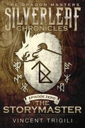 Cover: The Storymaster (The Dragon Masters, #0) - The Dragon Masters