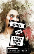 Cover: Kisses, Suzi: A Short Horror Story - Joanie Chevalier