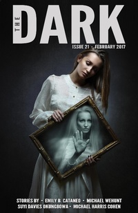 Enlarge image Cover: The Dark Issue 21 - The Dark