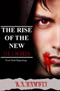 Enlarge image Cover: From Dark Beginnings (THE RISE OF THE NEW BLOODS) - kelly Hambly