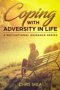 Cover: Coping With Adversity in Life (a motivational guidance series, #2) - a motivational guidance series