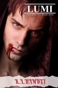Cover: Lumi (THE RISE OF THE NEW BLOODS, #3) - kelly Hambly