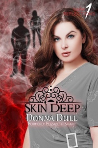 Enlarge image Cover: Skin Deep (Dark Reflections, #1) - Dark Reflections