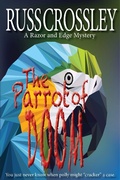 Cover: The Parrot of Doom (The Razor and Edge Mysteries, #10) - The Razor and Edge Mysteries
