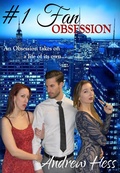 Cover: #1 Fan: Obsession - Andrew Hess