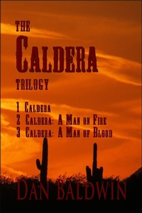 Enlarge image Cover: The Caldera Trilogy - Dan Baldwin