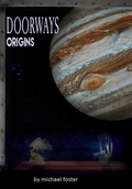 Cover: Doorways Origins - Michael Foster