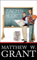 Cover: Zach's Secret - Granite Gate Media
