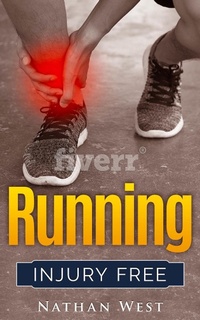 Enlarge image Cover: Running Injury Free (The Running Series, #3) - KDM