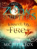 Cover: Kissed by Fire: Zodiac Shifters (Maidens) - Maidens