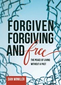 Cover: Forgiven, Forgiving, & Free - d&d publishing