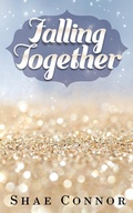 Cover: Falling Together - Shae Connor