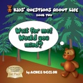 Cover: Wait for me! Would you mind? (Kids' Questions About Life) - Kids' Questions About Life