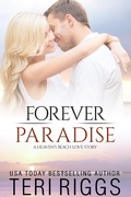 Cover: Forever Paradise (A Heaven's Beach Love Story, #3) - A Heaven's Beach Love Story