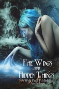 Cover: Fae Wings and Hidden Things - Wolf Pack Publishing