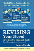 Cover: Revising Your Novel: First Draft to Finish Draft Omnibus (Foundations of Fiction) - Janice Hardy