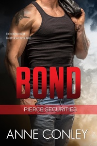 Enlarge image Cover: Bond (Pierce Securities, #6) - Pierce Securities