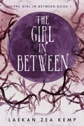 Cover: The Girl In Between - Laekan Zea Kemp