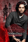 Cover: Deep Within (Dark Reflections, #3) - Dark Reflections