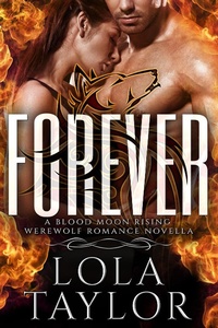 Enlarge image Cover: Forever (Blood Moon Rising, #8) - Indigo Dreamer Press