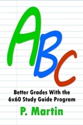 Cover: ABC: Better Grades With the 6x60 Study Guide Program - Sassy Scribbler Publishing