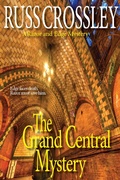 Cover: The Grand Central Mystery (The Razor and Edge Mysteries) - The Razor and Edge Mysteries