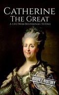 Bild: Catherine the Great: A Life from Beginning to End (Biographies of Russian Royalty) - Hourly History