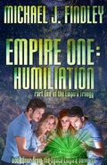 Cover: Empire One: Humiliation (The Space Empire Trilogy, #1) - Findley Family Video