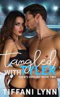 Cover: Tangled with Tyler (Eden's Odyssey, #2) - Eden's Odyssey