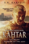 Cover: Kahtar Warrior of the Ages (A Covenant Keeper Novel, #1) - A Covenant Keeper Novel