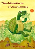 Cover: The Adventures of Abu Batelox - Tony Walker