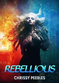 Enlarge image Cover: Rebellious (New, Dark World, #1) - Dark Shadows Publishing