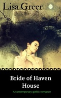 Cover: Bride of Haven House (Vintage American Gothics, #1) - Vintage American Gothics
