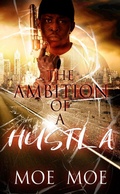 Cover: The Ambition Of A Hustla - The Ambition of a Hustla