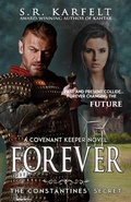 Cover: Forever The Constantines' Secret (A Covenant Keeper Novel, #3) - A Covenant Keeper Novel