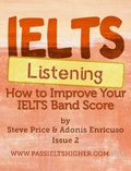 Cover: IELTS Listening: How to improve your IELTS band score (How to Improve your IELTS Test bandscores) - How to Improve your IELTS Test bandscores