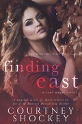 Cover: Finding East (A Soul Magic Serial, #3) - A Soul Magic Serial
