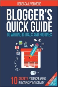 Enlarge image Cover: Blogger's Quick Guide to Writing Rituals and Routines (Bloggers Quick Guides, #1) - Bloggers Quick Guides