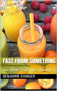 Enlarge image Cover: Fast From Something : One Week Trial Series (Book #2) - One Week Trial Series