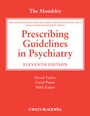 Cover: The Maudsley Prescribing Guidelines in Psychiatry - Wiley-Blackwell