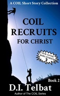 Cover: COIL Recruits (COIL Short Story Collections, #2) - COIL Short Story Collections