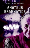 Cover: Amateur Grammatics: A Comic Novelette (The Tworld Chronicles) - The Tworld Chronicles