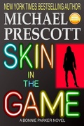 Cover: Skin in the Game (Bonnie Parker, PI) - Bonnie Parker, PI