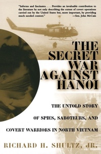 Enlarge image Cover: The Secret War Against Hanoi - HarperCollins