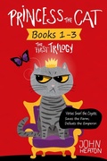 Cover: Princess the Cat: The First Trilogy, Books 1-3 - Flannel and Flashlight Press