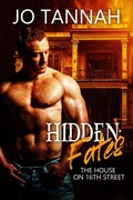 Cover: Hidden: Fates (The House on 16th St.) - eXtasy Books Inc