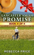 Cover: Lancaster Amish Promise (The Lancaster Amish Juggler Series, #4) - Global Grafx Press