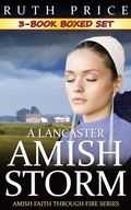 Cover: A Lancaster Amish Storm 3-Book Boxed Set (A Lancaster Amish Storm (Amish Faith Through Fire), #4) - Global Grafx Press