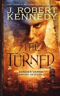 Cover: The Turned (Zander Varga, Vampire Detective, #1) - UnderMill Press